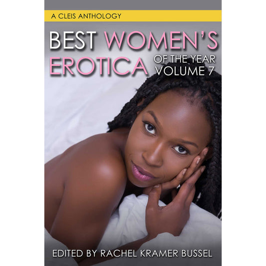 Best Women's Erotica of the Year Volume 7