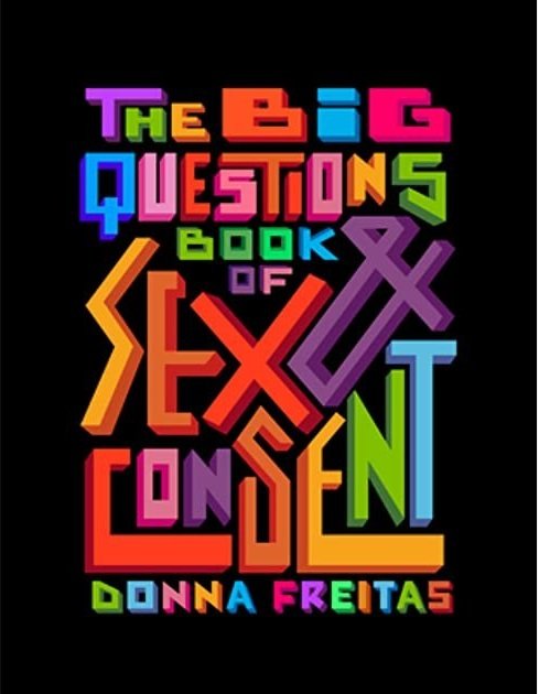 The Big Questions Book of Sex and Consent