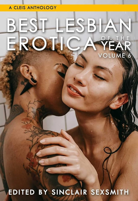 Best Lesbian Erotica of the Year Vol.  6