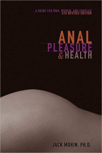 Anal Pleasure and Health