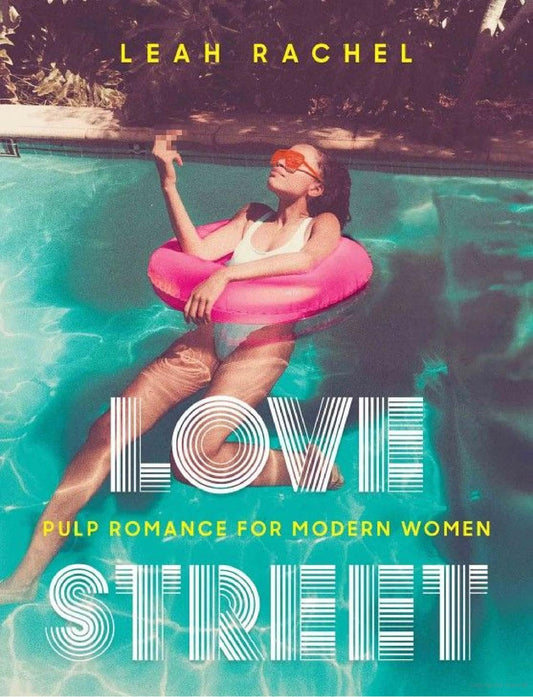 Love Street: Pulp Romance for Modern Women