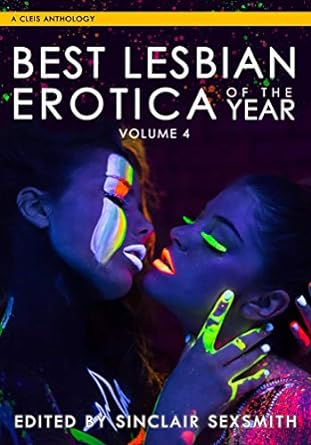 Best Lesbian Erotica of the Year Vol. 4